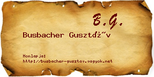 Busbacher Gusztáv névjegykártya